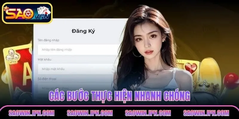 Các bước thực hiện nhanh chóng