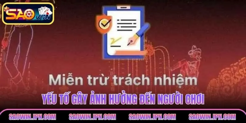Yếu tố gây ảnh hưởng đến người chơi